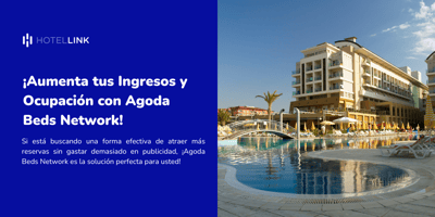 ¡Aumenta tus Ingresos y Ocupación con Agoda Beds Network!