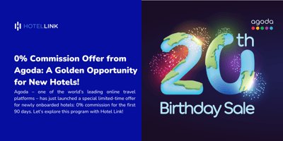 0% Commission Offer from Agoda: A Golden Opportunity for New Hotels!