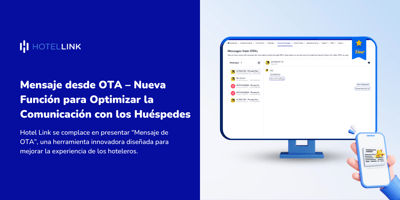 Mensaje desde OTA – Nueva Función para Optimizar la Comunicación con los Huéspedes