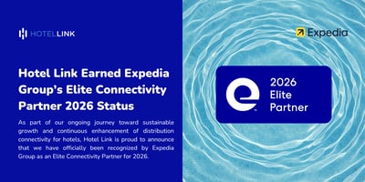 Hotel Link Earned Expedia Group’s Elite Connectivity Partner 2026 Status