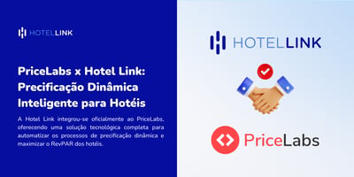 PriceLabs x Hotel Link: Precificação Dinâmica Inteligente para Hotéis
