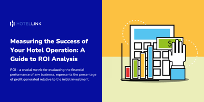 hotel link ROI management