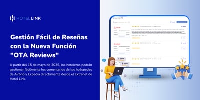 Gestión Fácil de Reseñas con la Nueva Función "OTA Reviews"