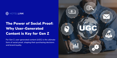 The Power of Social Proof: Why User-Generated Content is Key for Gen Z