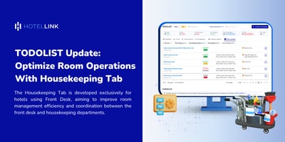 TODOLIST Update: Optimize Room Operations With Housekeeping Tab