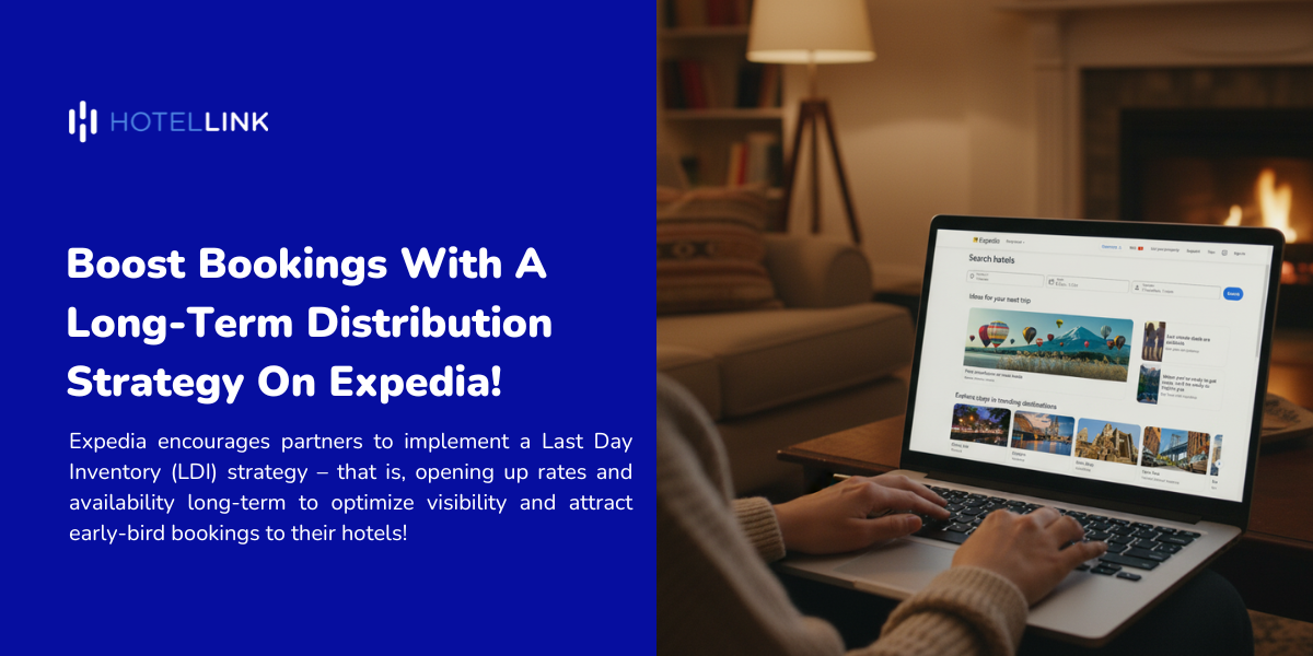 Boost Bookings With A Long-Term Distribution Strategy On Expedia!