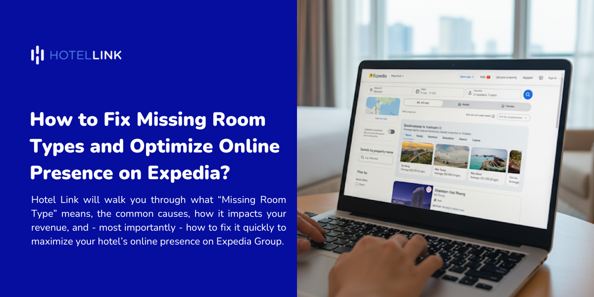 How to Fix Missing Room Types and Optimize Online Presence on Expedia?