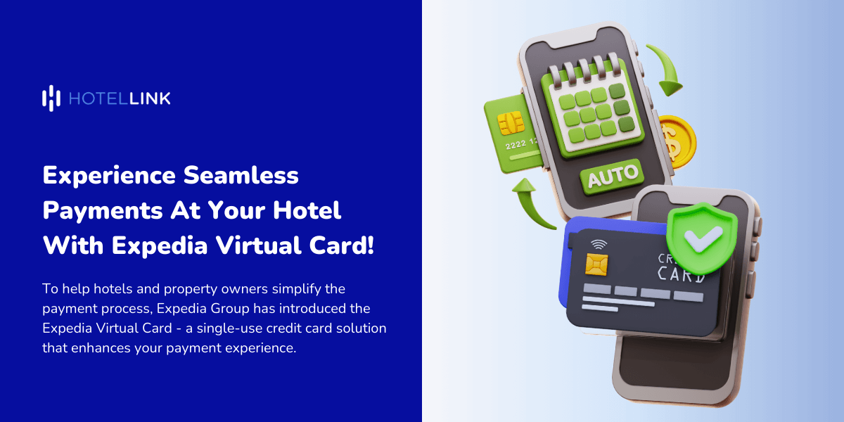 Experience Seamless Payments At Your Hotel With Expedia Virtual Card!