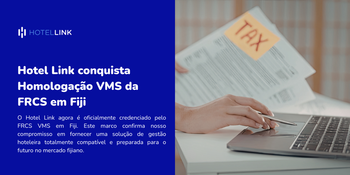 Hotel Link conquista Homologação VMS da FRCS em Fiji