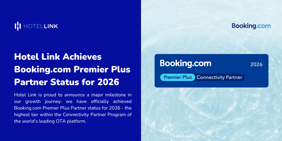Hotel Link Achieves Booking.com Premier Plus Partner Status for 2026