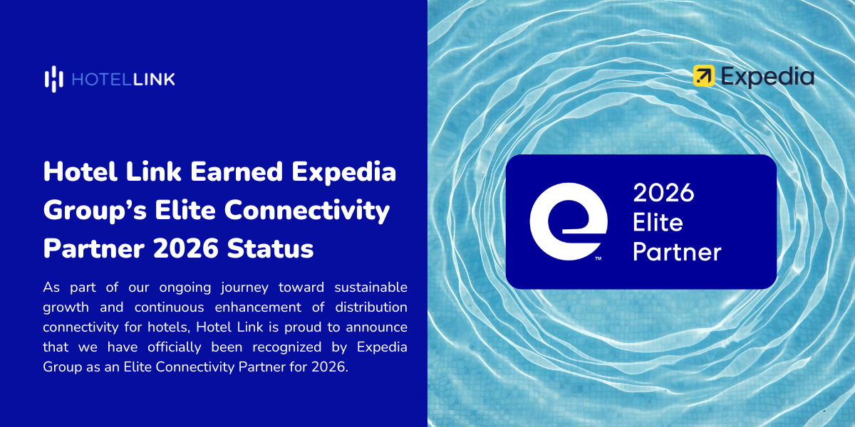 Hotel Link Earned Expedia Group’s Elite Connectivity Partner 2026 Status