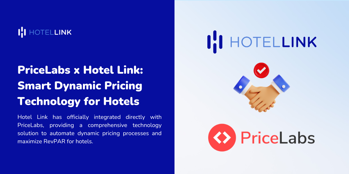 PriceLabs x Hotel Link: Smart Dynamic Pricing Technology for Hotels