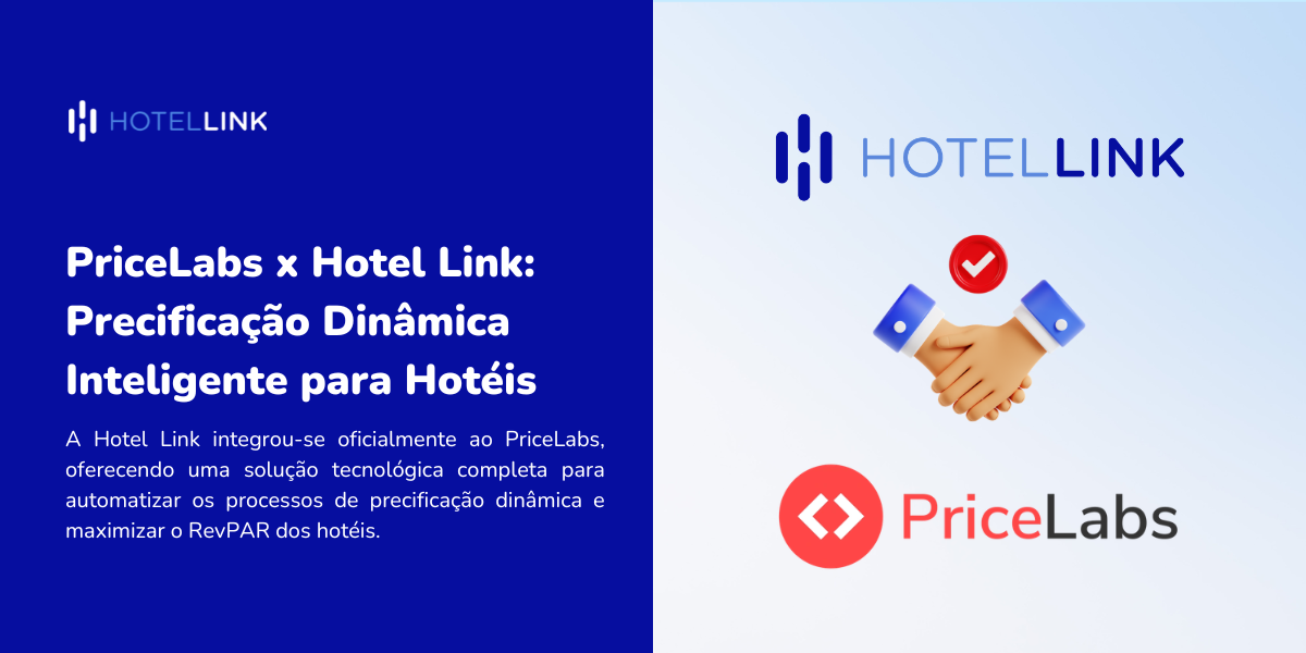 PriceLabs x Hotel Link: Precificação Dinâmica Inteligente para Hotéis