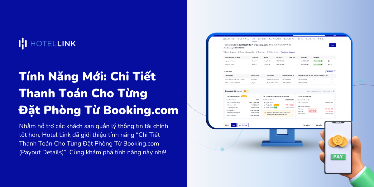 Tính Năng Mới: Chi Tiết Thanh Toán Cho Từng Đặt Phòng Từ Booking.com