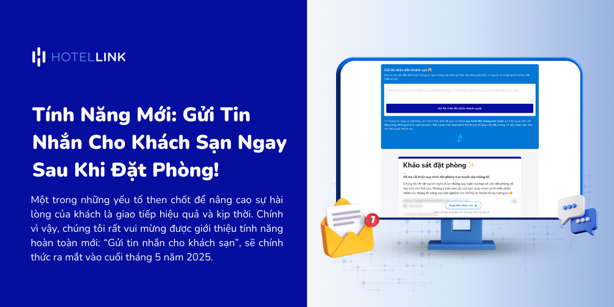 Tính Năng Mới: Gửi Tin Nhắn Cho Khách Sạn Ngay Sau Khi Đặt Phòng!
